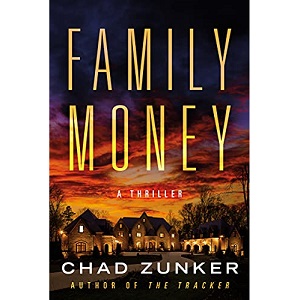 Family Money by Chad Zunker