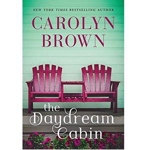 The Daydream Cabin by Carolyn Brown