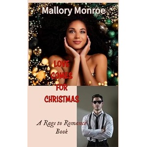 Love Comes for Christmas by Mallory Monroe ePub