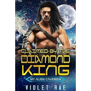 Claimed By the Diamond King by Violet Rae ePub