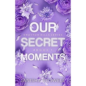 Our Secret Moments by Janisha Boswell ePub