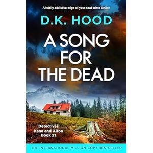 A Song for the Dead by D K Hood ePub