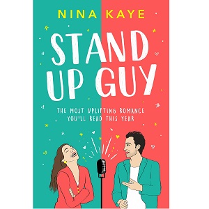 Stand Up Guy by Nina Kaye