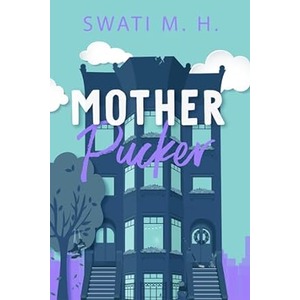 Mother Pucker by Swati MH ePub