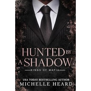 Hunted By A Shadow by Michelle Heard ePub