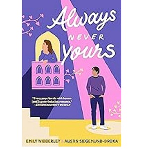 Always Never Yours by Emily Wibberley