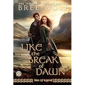 Like the Break of Dawn by Bree Wolf ePub