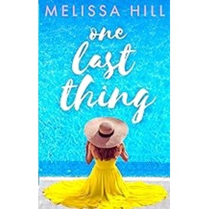 One Last Thing by Melissa Hill ePub